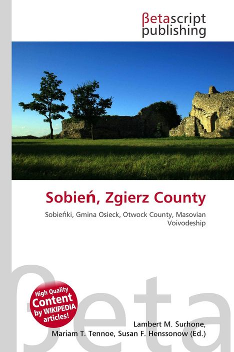 "Sobień, Zgierz County" und darunter "Sobieńki, Gmina Osieck, Otwock County, Masovian Voivodeship". Ruinen und Bäume.