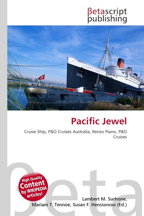 Texte: "Pacific Jewel", "Cruise Ship, P&O Cruises Australia, Renzo Piano, P&O Cruises". Bild eines großen Kreuzfahrtschiffs.