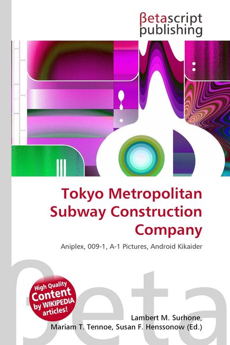 "Tokyo Metropolitan Subway Construction Company" steht in roter Schrift auf weißem Hintergrund. Farbiges abstraktes Design oben.