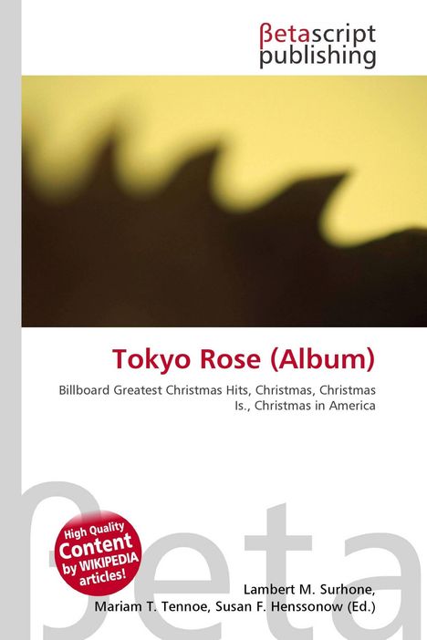 "Tokyo Rose (Album)", darunter: Billboard Greatest Christmas Hits. Oben ein verschwommenes Sonnenblumenmotiv.