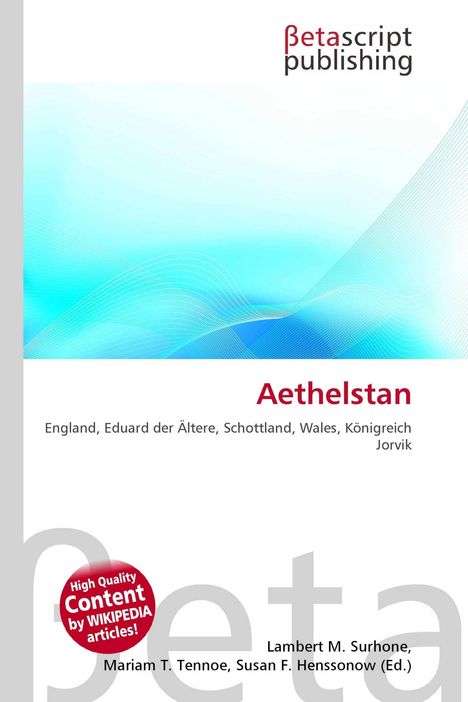 Text: "Aethelstan, England, Eduard der Ältere, Schottland, Wales, Königreich Jorvik." Modernes Design mit blauem Verlauf.
