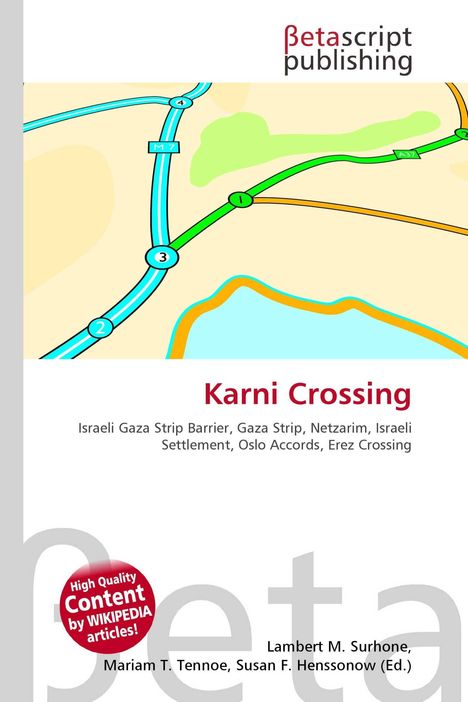 Logo „Betascript Publishing“. Text: „Karni Crossing“. Straßenkarte mit bunten Linien. Autoren: Lambert M. Surhone u. a.