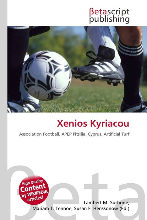 Text: "Betascript Publishing, Xenios Kyriacou, Association Football, APEP Pitsilia, Cyprus, Artificial Turf." Fußballszene mit Schuhen und Ball.