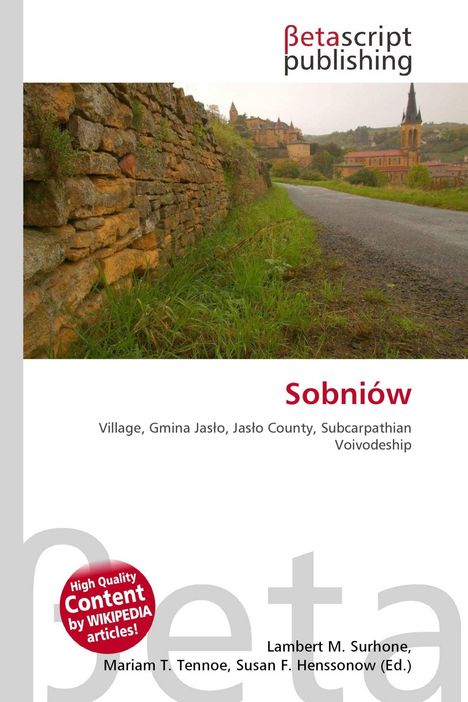 „Sobniów. Village, Gmina Jasło, Jasło County, Subcarpathian Voivodeship.“ Logo von Betascript Publishing. Ländliche Straße.