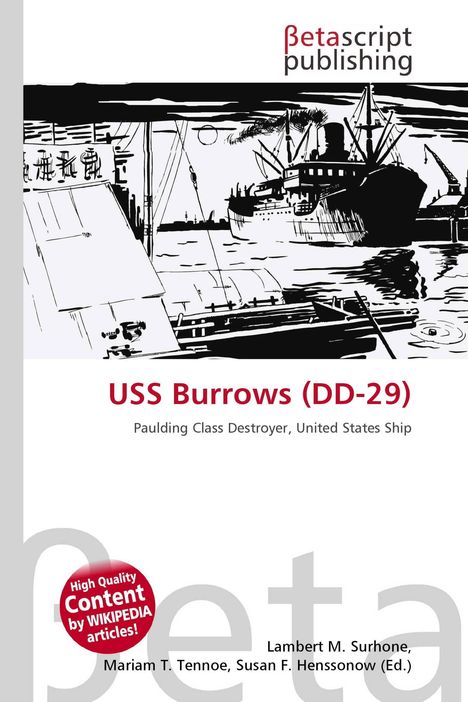"USS Burrows (DD-29), Paulding Class Destroyer, United States Ship. Illustration zeigt Schiffe und Hafen im Scherenschnittstil."