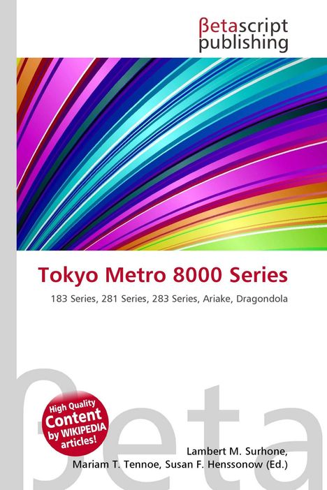"Tokyo Metro 8000 Series" steht in Rot, darunter Seriennamen in Grau. Ein bunter Bogen im Hintergrund.