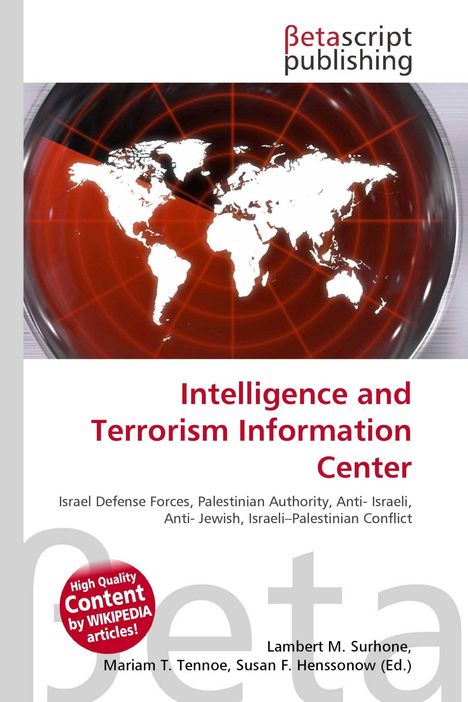 „Intelligence and Terrorism Information Center“ steht über einer Weltkarte in Rot mit Betascript Publishing-Logo oben.