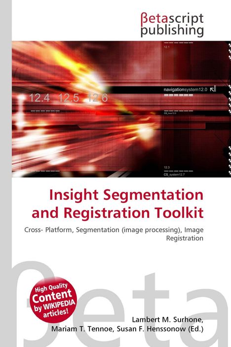 "Insight Segmentation and Registration Toolkit. Rote, dynamische grafische Darstellung, Zahlen und Linien."