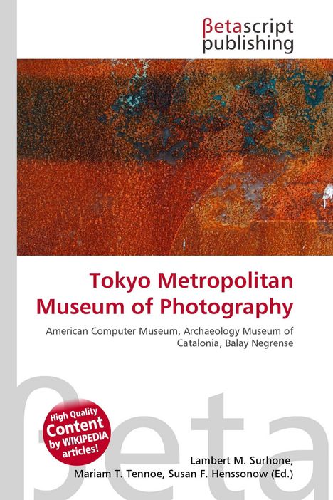 Oben steht "Betascript publishing". Zentral "Tokyo Metropolitan Museum of Photography". Darunter bunte Textur.