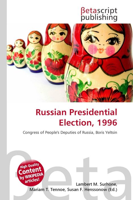 "Russian Presidential Election, 1996" mit Babuschka-Puppen in einer Reihe. Text über die Wahlen in Russland.