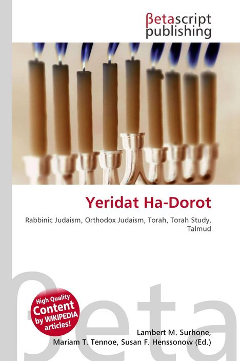 "Yeridat Ha-Dorot", Themen: Rabbinisches Judentum, Orthodoxes Judentum, Tora, Tora-Studium, Talmud. Chanukka-Menora oben.