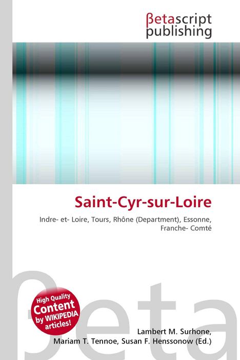 Text: "Saint-Cyr-sur-Loire, Indre-et-Loire, Tours, Rhône (Department), Essonne, Franche-Comté." Modernes, abstraktes Design.