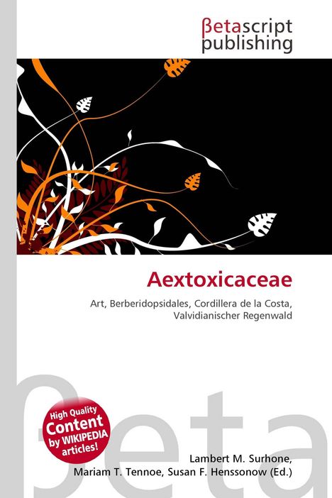 Buchcover: "Aextoxicaceae", botanische Themen. Logo von Betascript Publishing. Abstrakte Pflanzenillustration in orange.