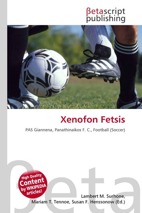 Logo "Betascript Publishing". Titel "Xenofon Fetsis", Fußballthema, Fußballschuhe und Ball auf Gras.
