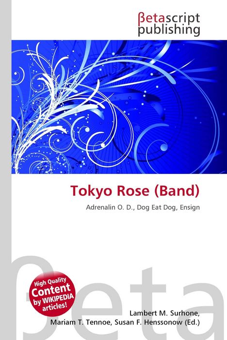 Tokyo Rose (Band), Adrenalin O. D., Dog Eat Dog, Ensign. Oben florales Muster in Blau, geschwungene weiße Linien.