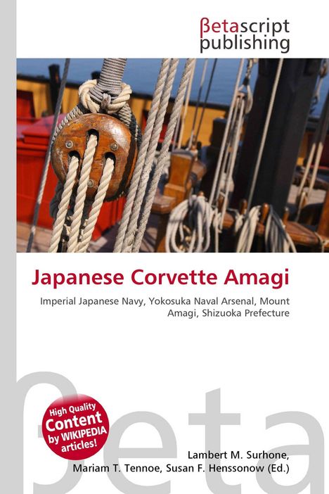 "Japanese Corvette Amagi" mit Details zur Kaiserlichen Japanischen Marine. Oben das Logo von Betascript Publishing.