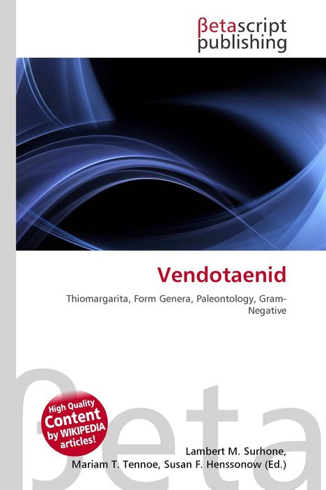 "Vendotaenid: Thiomargarita, Form Genera, Paleontology, Gram-Negative. Betascript Publishing Logo, blaues abstraktes Design."