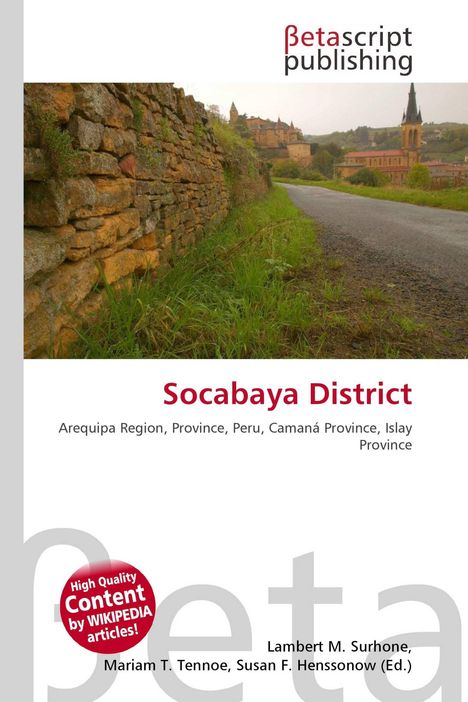 Text: "Socabaya District, Arequipa Region, Province, Peru, Camaná Province, Islay Province". Bild einer ländlichen Straße.