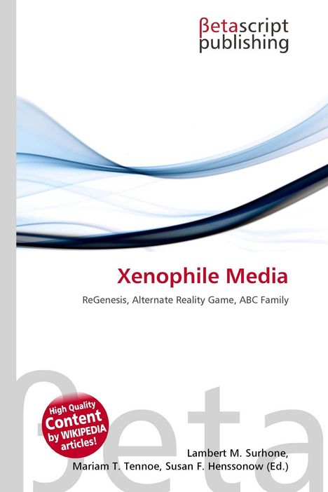 "Xenophile Media. ReGenesis, Alternate Reality Game, ABC Family. Betascript Publishing Logo. Wellenmuster in Blau."
