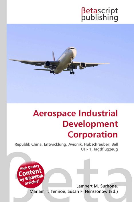 Text: Aerospace Industrial Development Corporation. Darunter fliegt ein Flugzeug im klaren blauen Himmel.