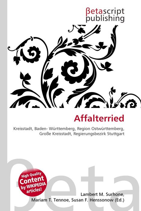 "Affalterried. Kreisstadt, Baden-Württemberg, Region Ostwürttemberg, Regierungsbezirk Stuttgart." Schwarze florale Ornamente.