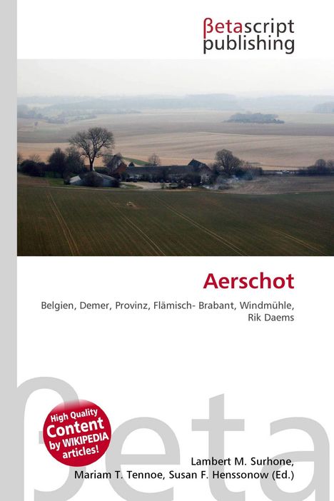 Betascript Publishing, Aerschot, Belgien, Windmühle. Cover mit Landschaft und ländlicher Farm im Hintergrund.