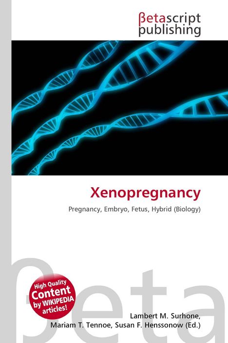 Text: "Xenopregnancy: Pregnancy, Embryo, Fetus, Hybrid (Biology)". Logo mit blauen, leuchtenden DNA-Strängen.