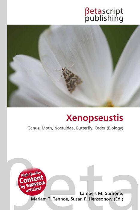 "Xenopseustis. Genus, Moth, Noctuidae, Butterfly, Order (Biology)" steht auf einem weißen Hintergrund. Ein Logo ist oben.