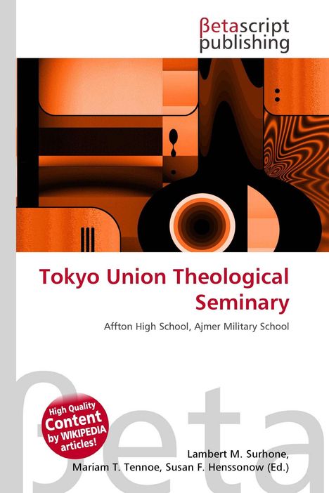 "Tokyo Union Theological Seminary, Affton High School, Ajmer Military School" mit orange-brauner abstrakter Illustration.