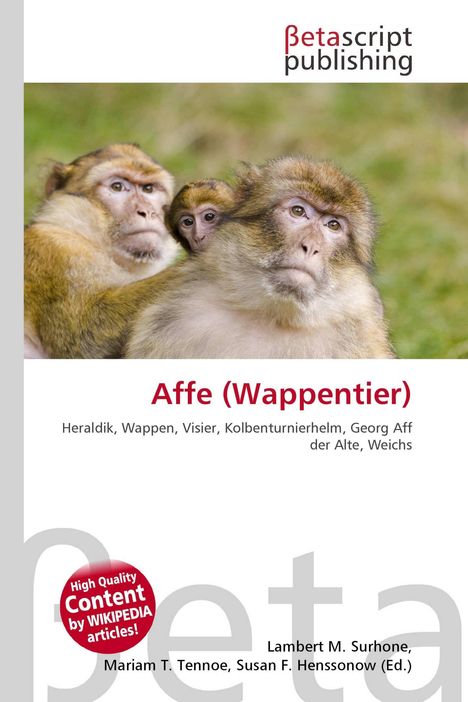 Text: Betascript publishing. Affe (Wappentier). Bild: Drei Affen, einer schaut nach vorne, Hintergrund unscharf grün.