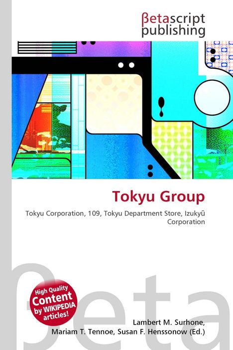 Texte: "Tokyu Group", "Tokyu Corporation, 109, Tokyu Department Store, Izukyū Corporation". Abstrakte, farbige Illustration.