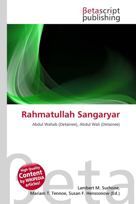 Rahmatullah Sangaryar, Abdul Wahab (Detainee), Abdul Wali (Detainee), Logo von Betascript Publishing, grüne abstrakte Formen.