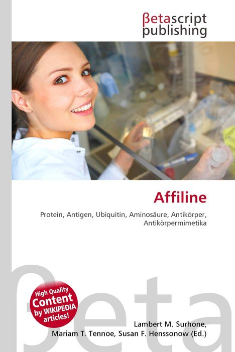 Logo von Betascript Publishing oben. Text: "Affiline" und wissenschaftliche Begriffe. Frau lächelt im Labor.