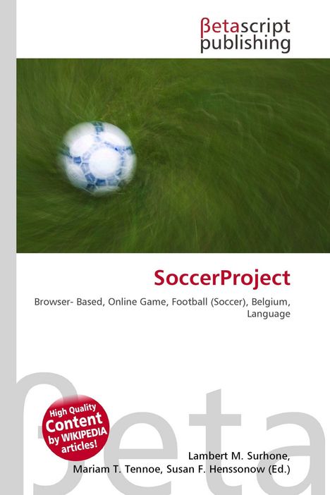 Betascript Publishing, SoccerProject, Browser-Based, Online Game, Fußball (Soccer), Belgien, High Quality Content. Ein Fußball auf grünem Gras.