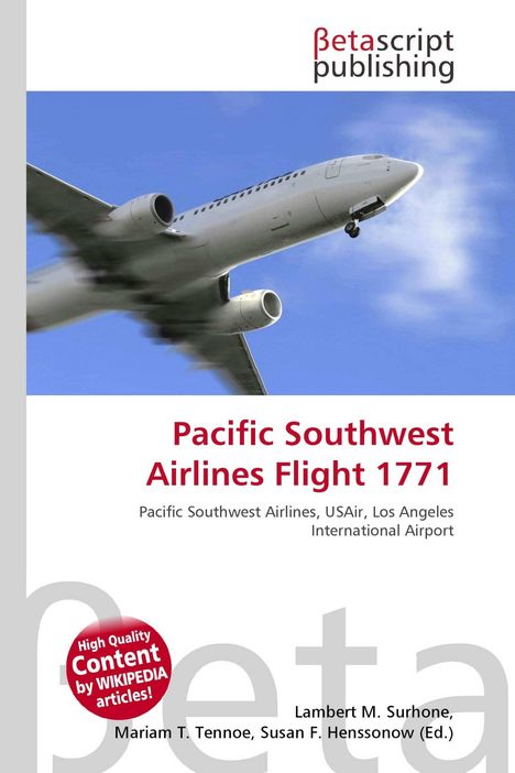 Text: "Pacific Southwest Airlines Flight 1771, Pacific Southwest Airlines, USAir, Los Angeles International Airport."

Ein Flugzeug fliegt am blauen Himmel, darüber ein Verlagslogo.