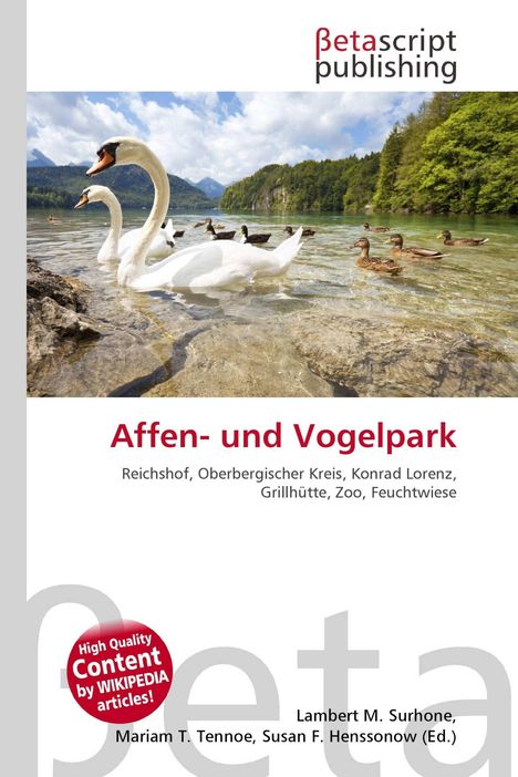 "Affen- und Vogelpark" in roter Schrift. Schwäne und Enten in einem klaren, von Bergen umgebenen See.