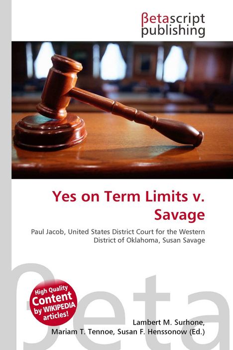 „Yes on Term Limits v. Savage“ in roter Schrift, darunter ein Gerichtshammer auf einem Tisch.