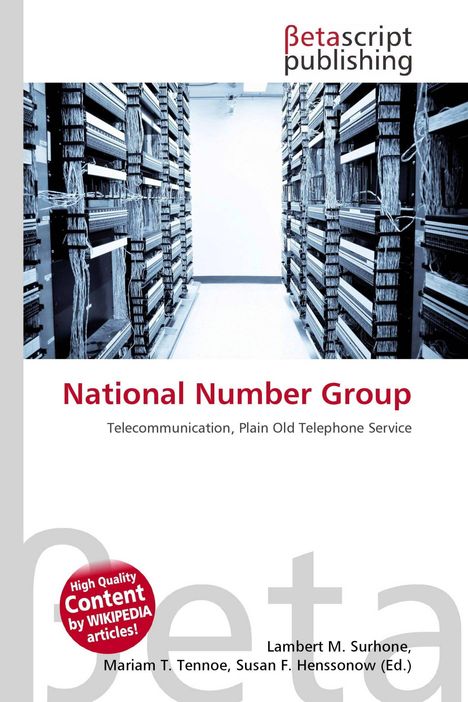 „National Number Group“ mit Untertitel „Telecommunication, Plain Old Telephone Service“. Foto eines Serverraums.