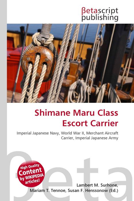 "Shimane Maru Class Escort Carrier" in Rot, gefolgt von Infos zur Kaiserlich Japanischen Marine. Schiffstaue und Takelwerk auf Deck.