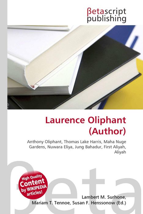 Titel: Laurence Oliphant (Author). Stapel von Büchern in verschiedenen Farben und ein rotes Emblem.