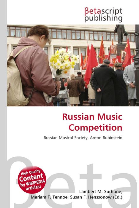 Oben "Betascript Publishing", unten "Russian Music Competition". Menschen mit roten Fahnen, Person hält gelbe Blumen.