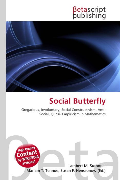 Text: „Social Butterfly: Gregarious, Involuntary... in Mathematics“. Oben Logo „Betascript publishing“. Abstrakte blaue Linien.
