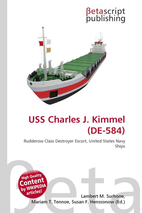 "USS Charles J. Kimmel (DE-584)" steht zentral in Rot. Eine Illustration eines frachtähnlichen Schiffs ist darunter.