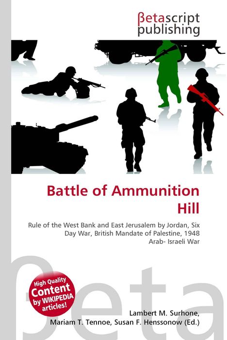 „Battle of Ammunition Hill“ in roter Schrift, darunter Silhouetten von Soldaten und Fahrzeugen.