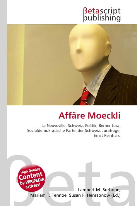 Affäre Moeckli. Betascript Publishing Logo. Schaufensterpuppe mit Anzug und roter Krawatte.
