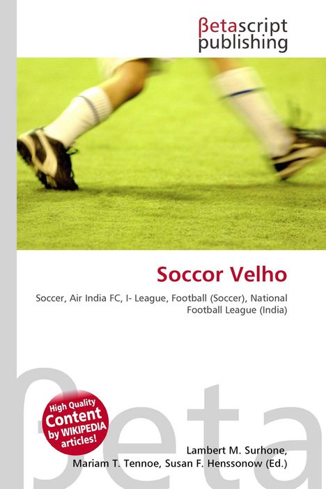 „Soccor Velho: Soccer, Air India FC, I-League“ steht auf einem Buchcover vor grünem Spielfeld, rennende Beine.