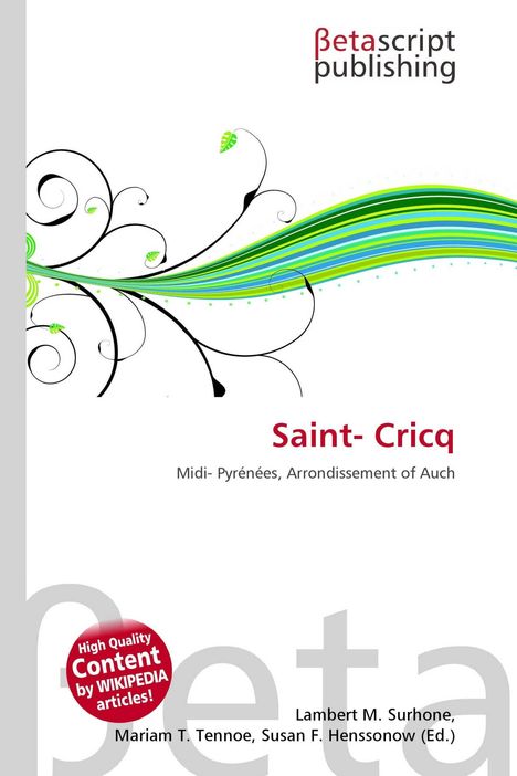 „Saint-Cricq, Midi-Pyrénées, Arrondissement of Auch.“ Bunte Pflanzenillustration mit einem Logo und Autorenliste.