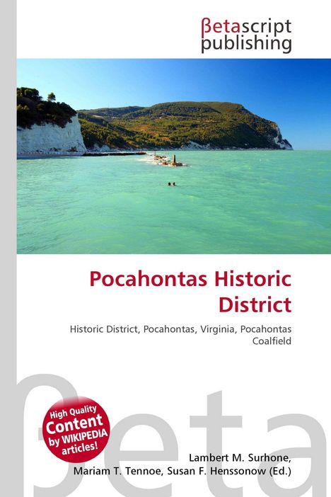 „Pocahontas Historic District“, Bild zeigt eine Küstenlandschaft mit blauem Meer und grünen Hügeln im Hintergrund.