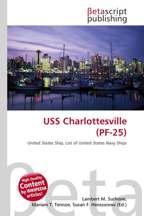"USS Charlottesville (PF-25), United States Ship, Liste der US-Navy-Schiffe. Skyline und beleuchteter Hafen bei Dämmerung."