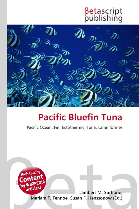 Betascript Publishing, Pacific Bluefin Tuna, Pacific Ocean, Fin. Ein Schwarm gestreifter Fische in blauem Wasser.